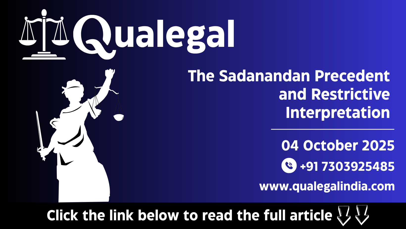 The Sadanandan Precedent and Restrictive Interpretation